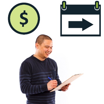 A money symbol next to a calendar with an arrow pointing to the right on it. There is a happy man underneath writing on a clipboard.